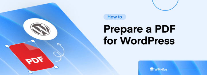 How to Prepare a PDF for WordPress