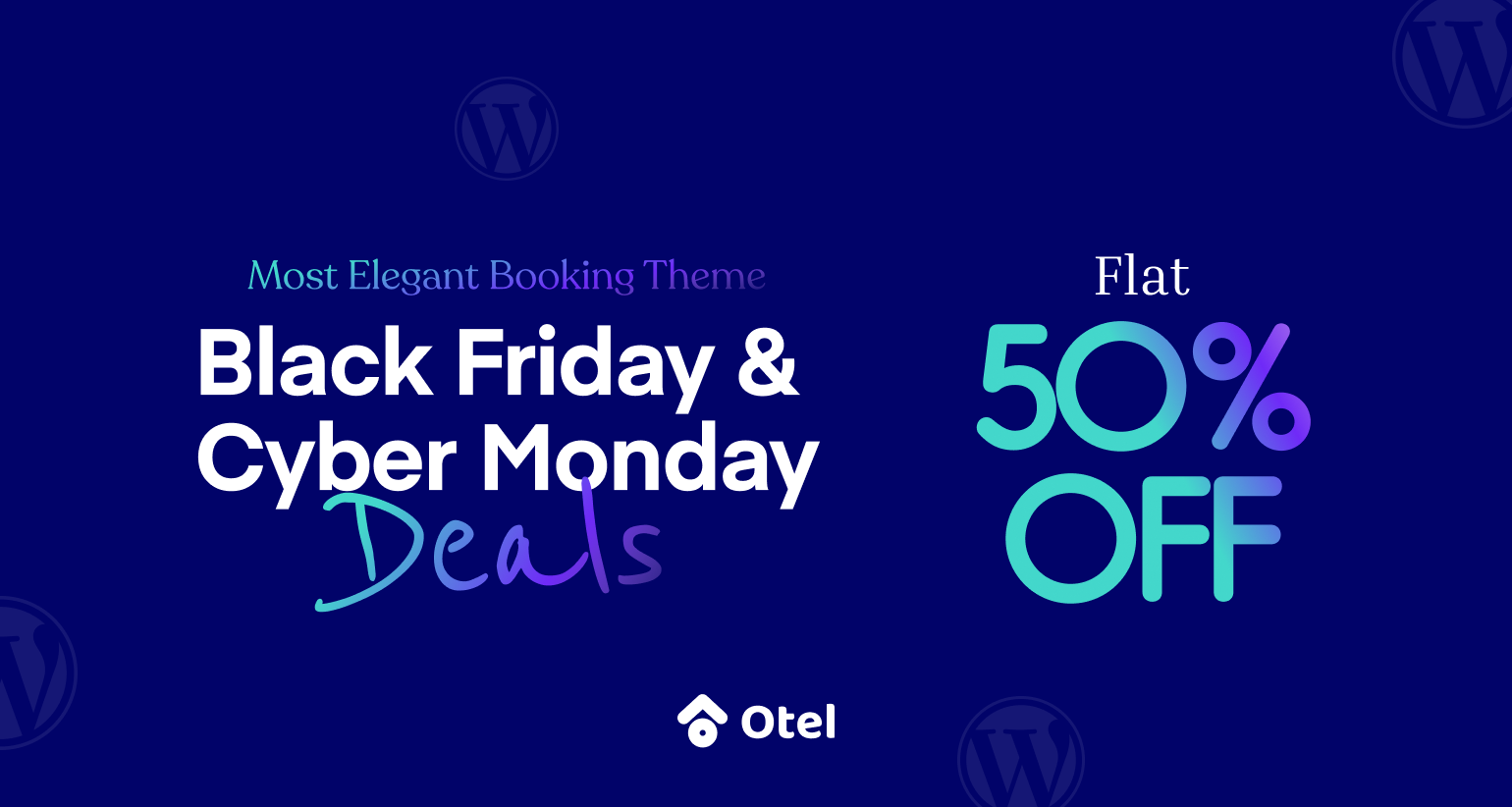 Otel Black Friday and Cyber Monday 2026 deal banner